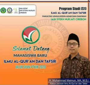 Selamat Datang Mahasiswa Baru Jurusan Ilmu Al-Qur'an dan Tafsir (IAT)